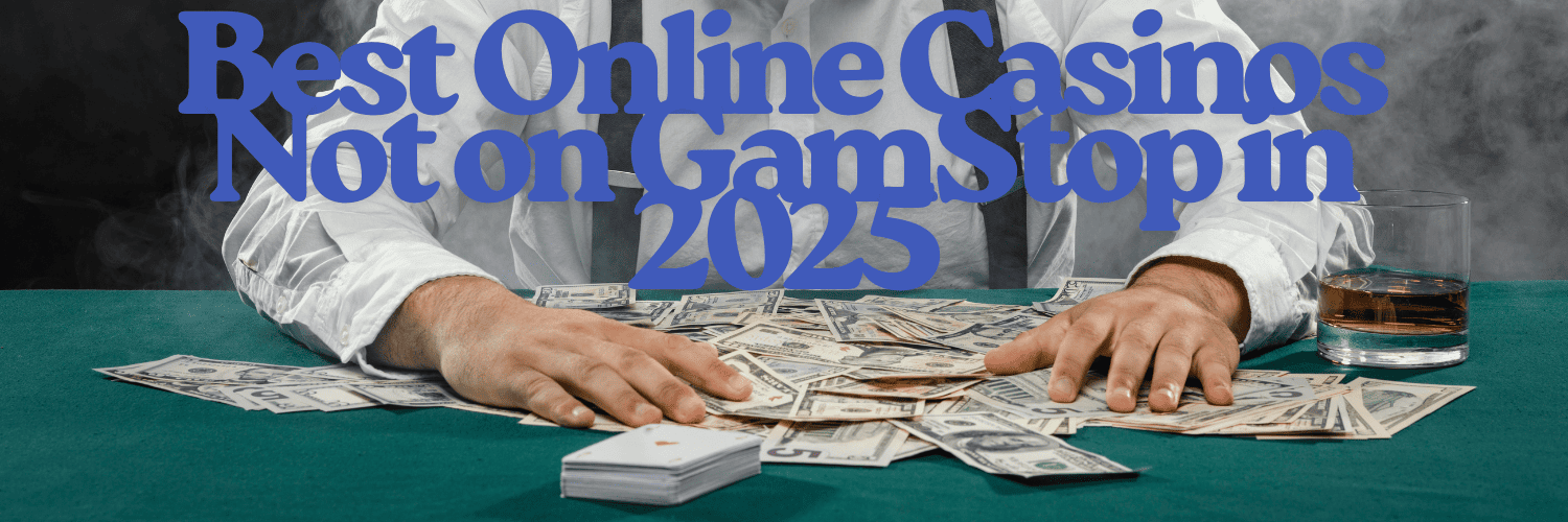 Exploring the World of Non-Gamstop Casinos 945392768