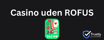 Bedste Casino Uden Om Rufus Din Guide til Sikker Spil