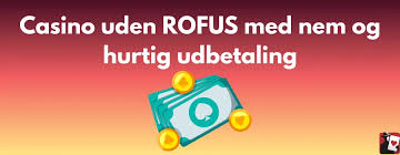 Casinoer Uden Rufus En Guide til Spil uden Begrænsninger 1160461659